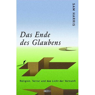 Das Ende des Glaubens, Taschenbuch von Sam Harris, Edition Spuren, 978-3-905752-06-9