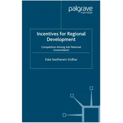 Incentives for Regional Development, Ratgeber von K. Sridhar