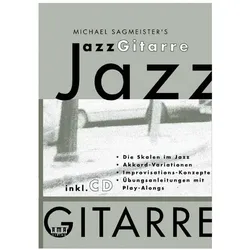 Michael Sagmeisters JazzGitarre. Mit CD, Fachbücher von Michael Sagmeister