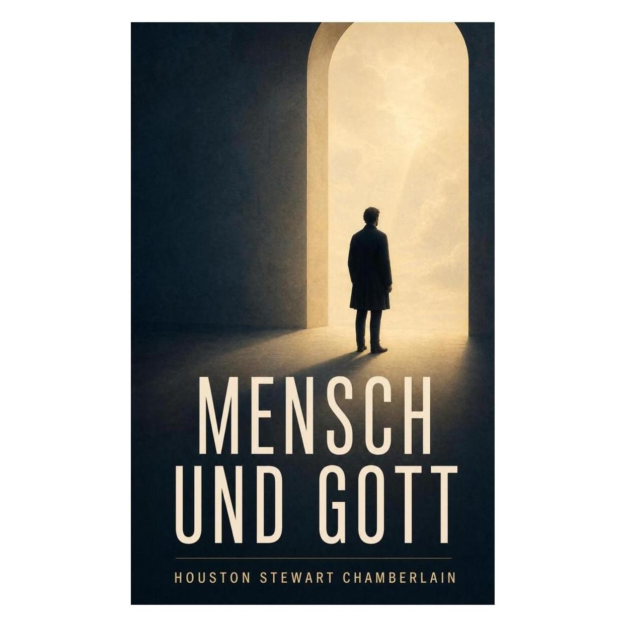 e-artnow Mensch und Gott (Deutsch, Softcover, Houston Stewart Chamberlain) (56923869)