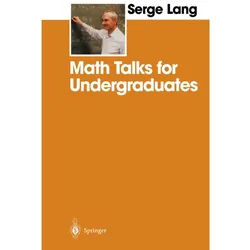 Math Talks for Undergraduates, Schulbücher von Serge Lang