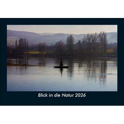 Blick in die Natur 2026 Fotokalender DIN A5