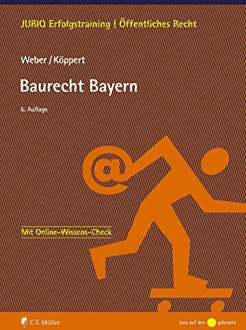 Tobias Weber - Baurecht Bayern (JURIQ Erfolgstraining) - Preis vom 10.10.2026 11:48:34 h