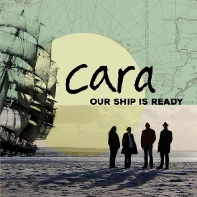 Our Ship Is Ready (LP) - Cara, Vinyl