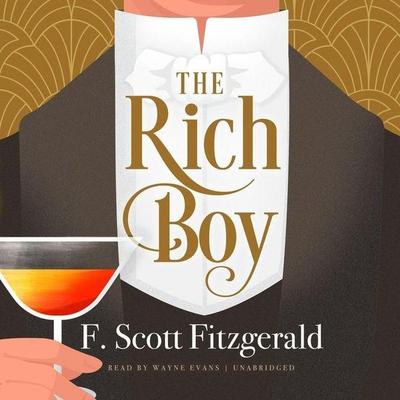 The Rich Boy - F. Scott Fitzgerald, CD, 9798212157896