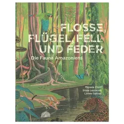Flosse, Flügel, Fell und Feder, Kinderbücher von Micaela Chirif