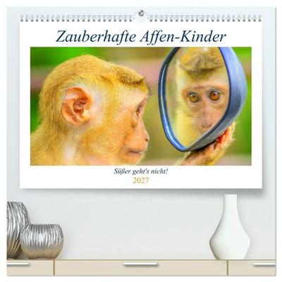 Zauberhafte Affenkinder. Süßer geht´s nicht! (hochwertiger Premium Wandkalender 2027 DIN A2 quer), Kunstdruck in Hochglanz