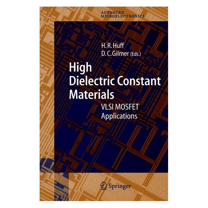 Springer High Dielectric Constant Materials (Englisch, Softcover, David Gilmer, Howard Huff) (55376501)