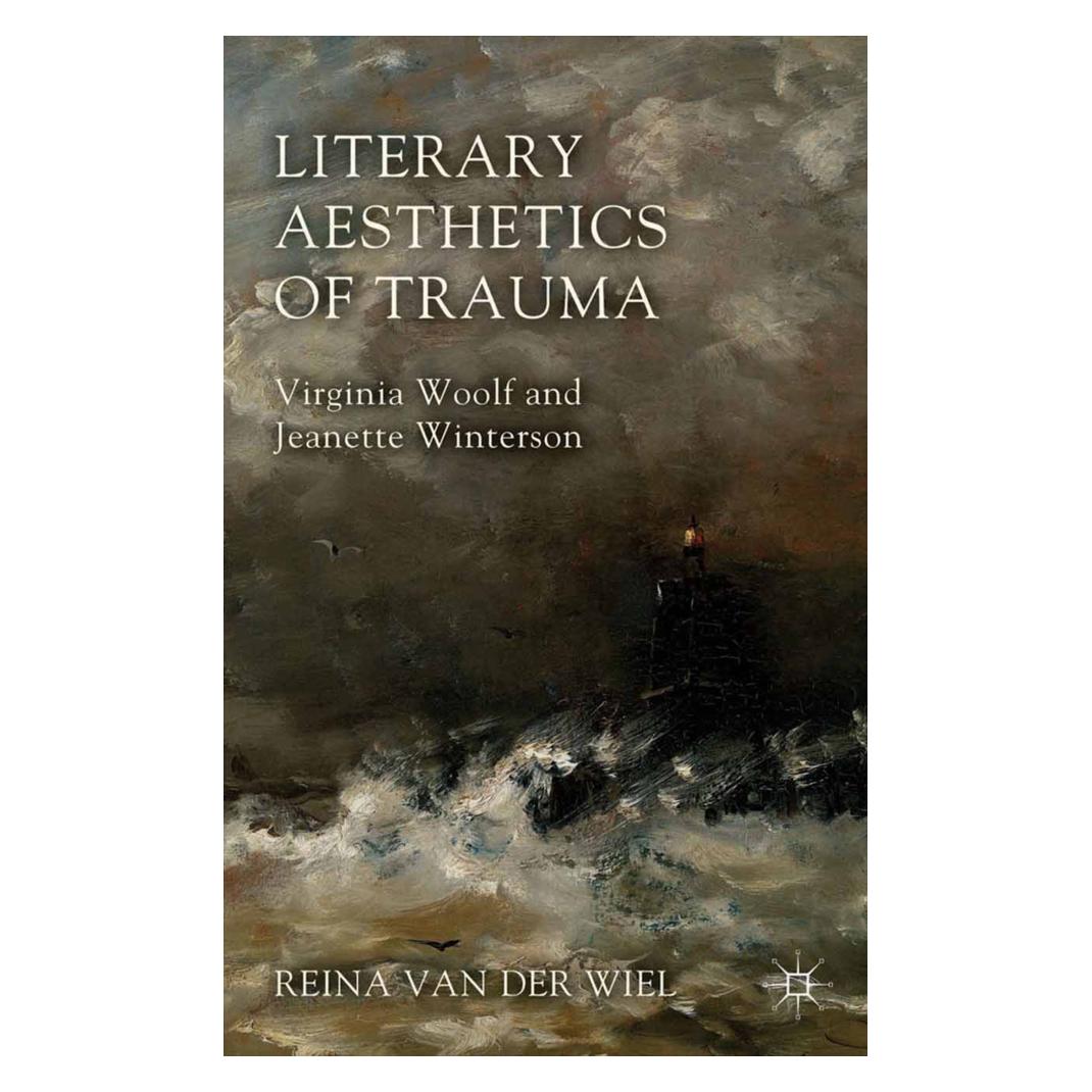 Springer Literary Aesthetics of Trauma (Englisch, Softcover, Reina Van der Wiel) (55820174)