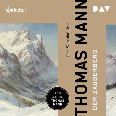 Der Zauberberg - Thomas Mann, Audio, 9783742433572