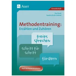 Methodentraining: Erzählen und Zuhören, Schulbücher von Ilse Stork, Sandra Kroll-Gabriel