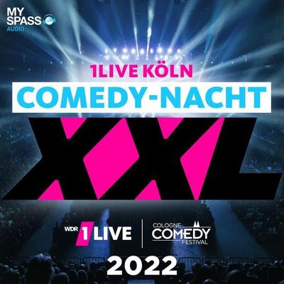 1Live Köln Comedy Nacht XXL 2022 - Özcan Cosar,Nico Stank,Chris Tall,Kaya Yanar,Maria Clara Groppler, Audio, 4066004484716