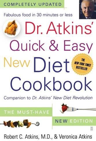 Atkins, Robert C., M.D. - Dr. Atkins' Quick & Easy New Diet Cookbook: Companion to Dr. Atkins' New Diet Revolution - Preis vom 09.10.2026 07:28:09 h