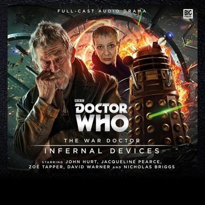 Doctor Who - The War Doctor - Infernal Devices - John Dorney,Phil Mulryne,Matt Fitton, Audio, 9781838680848