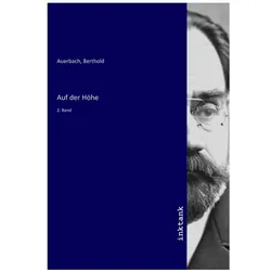 Auf der Höhe, Belletristik von Berthold Auerbach