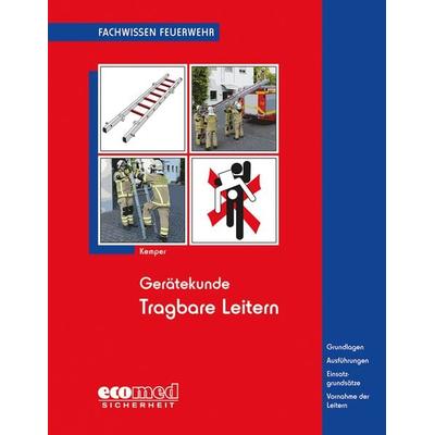 Gerätekunde Tragbare Leitern, Taschenbuch von Hans Kemper, Ecomed-Storck, 978-3-609-69642-3