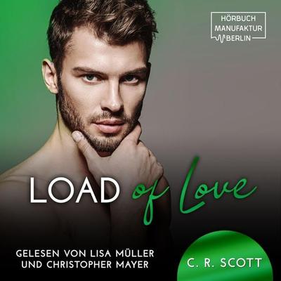 Load of Love - C. R. Scott, Audio, 4066004326214