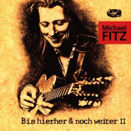 Michael Fitz - Bis Hierher & Noch Weiter II - Preis vom 12.10.2026 11:37:12 h
