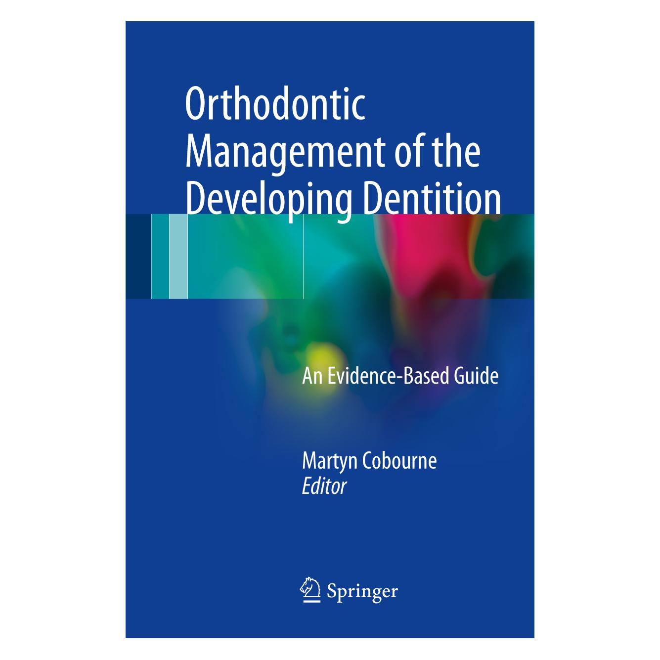 Springer Orthodontic Management of the Developin (Englisch, Hardcover, Martyn T. Cobourne) (9783319546353)