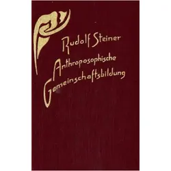 Anthroposophische Gemeinschaftsbildung, Sachbücher von Rudolf Steiner