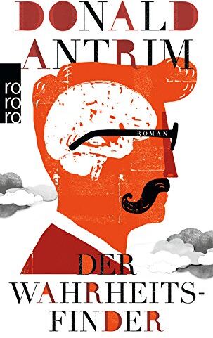 Donald Antrim - Der Wahrheitsfinder - Preis vom 01.10.2026 17:08:56 h