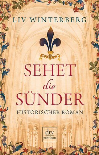 Liv Winterberg - Sehet die Sünder: Historischer Roman - Preis vom 12.10.2026 11:37:12 h
