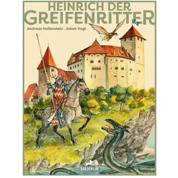 Heinrich der Greifenritter, Kinderbücher von Andreas Hollenstein