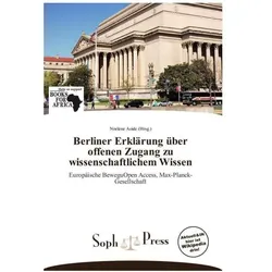 Uber Liner Erkl Rung Uber Offenen Zugang Zu Wissenschaftlichem Wissen, Fachbücher von Noelene Aoide
