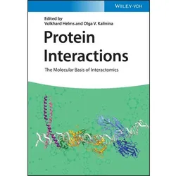 Protein Interactions, Fachbücher von Volkhard Helms, Olga V. Kalinina