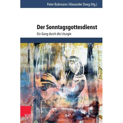 Der Sonntagsgottesdienst, Taschenbuch von , Vandenhoeck + Ruprecht, 978-3-525-57062-3