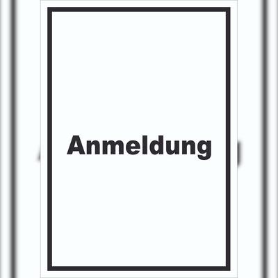 HB-Druck Anmeldung Schild mit Text Aufnahme hochkant A1 (594x841mm)