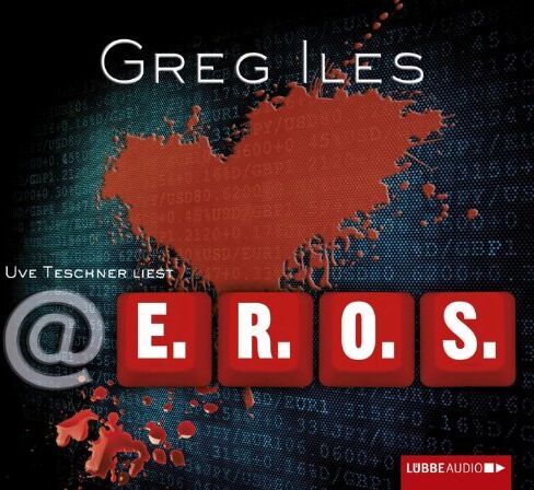 Greg Iles - @E.R.O.S. - Preis vom 09.10.2026 07:28:09 h