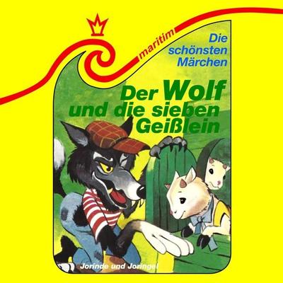 Der Wolf und die sieben Geißlein / Jorinde und Joringel - Gebrüder Grimm,Maral, Audio, 4260507193803