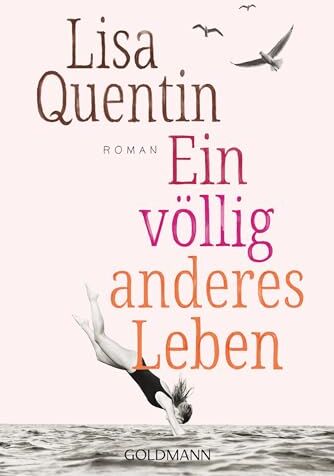 Lisa Quentin - Ein völlig anderes Leben: Roman - Preis vom 16.10.2026 11:41:07 h