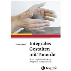 Integrales Gestalten mit Tonerde, Fachbücher von Ursula Straub