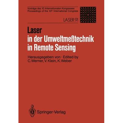 Laser in der Umweltmeßtechnik / Laser in Remote Sensing, Taschenbuch von , Springer Berlin, 978-3-540-55248-2