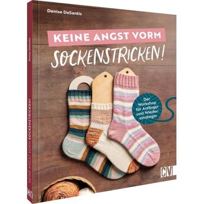 Keine Angst vorm Sockenstricken!, Taschenbuch von Denise DeSantis, Christophorus, 978-3-8410-6856-9