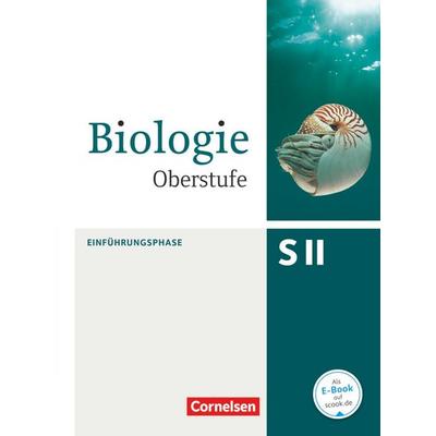 Biologie Oberstufe Einführungsphase. Schülerbuch Nordrhein-Westfalen, Gebundene Ausgabe von Andrea Gnoyke-Sitterz,Walter Kleesattel,Wolfgang