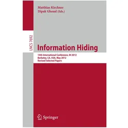 Information Hiding, Fachbücher von Dipak Ghosal, Matthias Kirchner