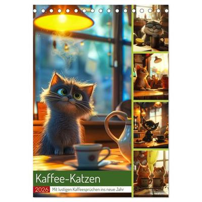 Kaffee-Katzen (Tischkalender 2026 DIN A5 hoch), CALVENDO Monatskalender