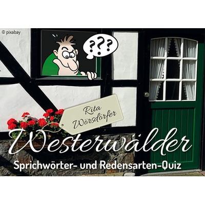Westerwälder Sprichwörter- und Redensarten-Quiz