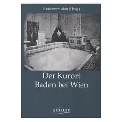 Der Kurort Baden bei Wien, Fachbücher von Kurkommission