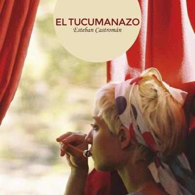 El tucumanazo - Esteban Castromán, Audio, 9789178179183