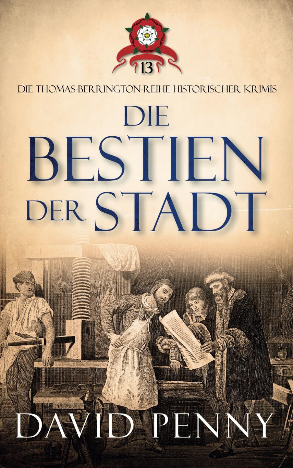 David Penny - Die Bestien der Stadt (Thomas Berrington Historischer Kriminalroman, Band 13) - Preis vom 11.10.2026 15:43:13 h
