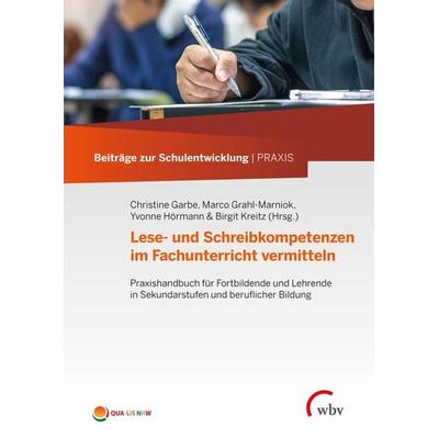 Lese- und Schreibkompetenzen im Fachunterricht vermitteln, Taschenbuch von , Wbv Media, 978-3-7639-7324-8