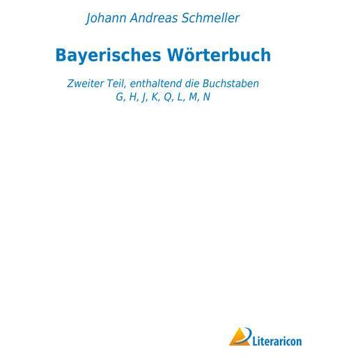 Literaricon Bayerisches Wörterbuch (56056061)