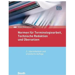 Normen für Terminologiearbeit, Technische Redaktion und Übersetzen, Fachbücher von Klaus-Dirk Schmitz