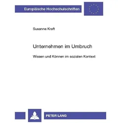 Unternehmen im Umbruch, Fachbücher von Susanne Kraft