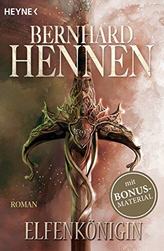 Bernhard Hennen - Elfenkönigin: Elfen 4 - Roman - Preis vom 11.10.2026 15:43:13 h