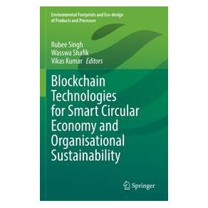 Umbreit Blockchain Technologies for Smart Circular Economy and Organisational Sustainabi (Englisch, Softcover, Kumar, Shafik, Vikas, Wasswa) (74701283)